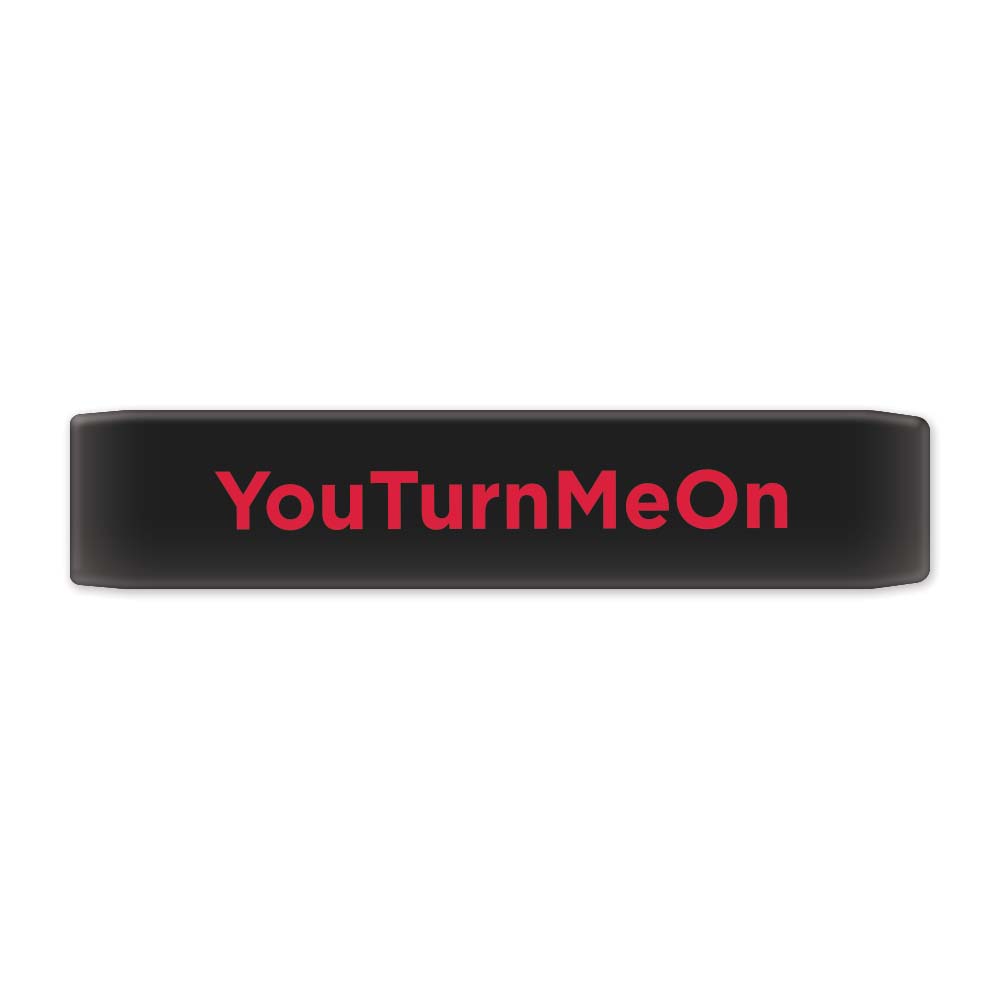Black Keyport Faceplate with playful You Turn Me On text